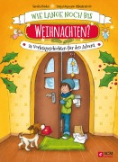 Cover-Bild zum Titel 'Wie lange noch bis Weihnachten?' von 'Sandra Binder'