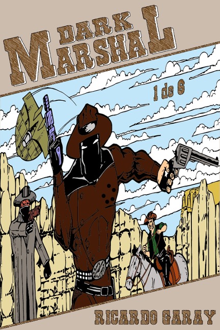 Dark Marshal - Ricardo Garay