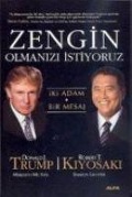 Cover-Bild zum Titel 'Zengin Olmanizi Istiyoruz' von 'Donald Trump, Robert T. Kiyosaki'