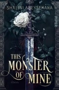 Cover-Bild zum Titel 'This Monster of Mine' von 'Shalini Abeysekara'