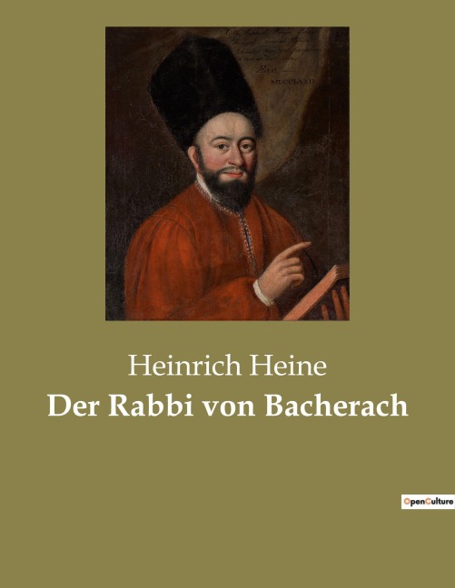 Der Rabbi von Bacherach - Heinrich Heine