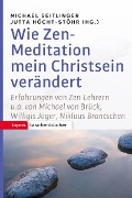 Cover-Bild zum Titel 'Wie Zen-Meditation mein Christstein verändert' von ''