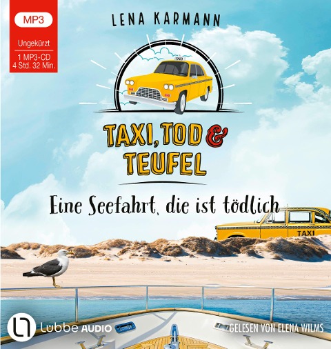 Taxi, Tod und Teufel - Eine Seefahrt, die ist tödlich - Lena Karmann