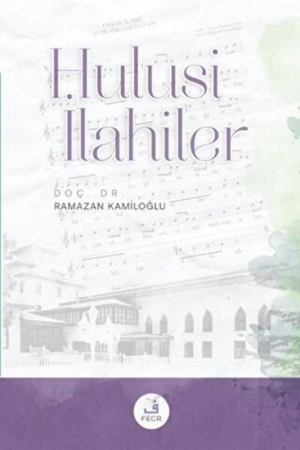 Hulus Ilahiler - Ramazan Kamiloglu