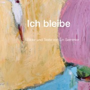Cover-Bild zum Titel 'Ich bleibe' von 'Lin Semmler'