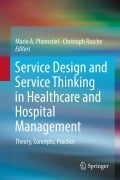 Cover-Bild zum Titel 'Service Design and Service Thinking in Healthcare and Hospital Management' von ''