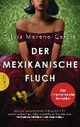 Der mexikanische Fluch - Silvia Moreno-Garcia
