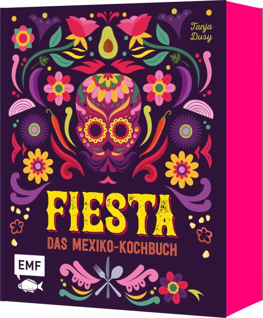Fiesta - Das Mexiko-Kochbuch - mit edler Ausstattung und farbigem Buchblock - Tanja Dusy
