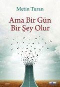Cover-Bild zum Titel 'Ama Bir Gün Bir Sey' von 'Metin Turan'