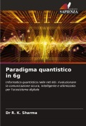 Cover-Bild zum Titel 'Paradigma quantistico in 6g' von 'R. K. Sharma'