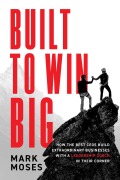 Cover-Bild zum Titel 'Built to Win Big' von 'Mark Moses'