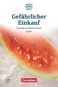 Die DaF-Bibliothek A2-B1 - Gefährlicher Einkauf - Christian Baumgarten, Volker Borbein