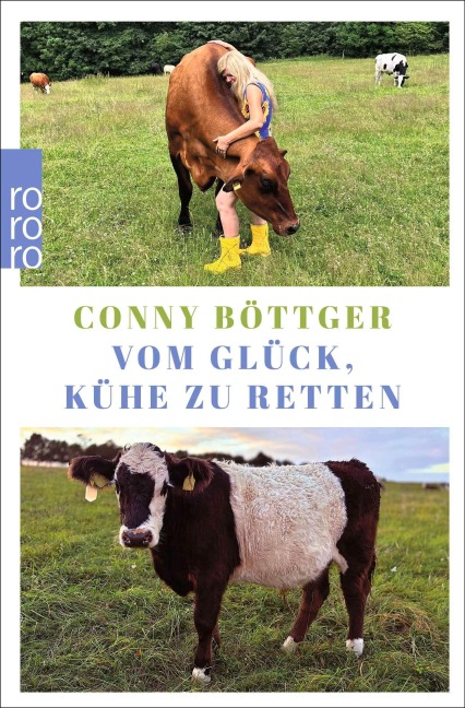 Vom Glück, Kühe zu retten - Conny Böttger