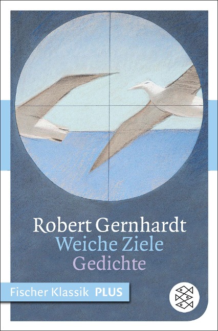 Weiche Ziele - Robert Gernhardt