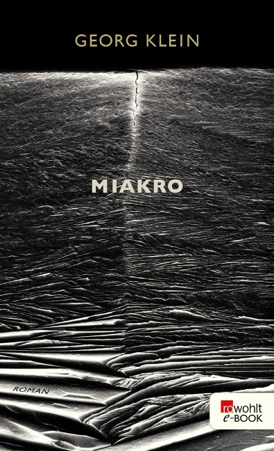 Miakro - Georg Klein