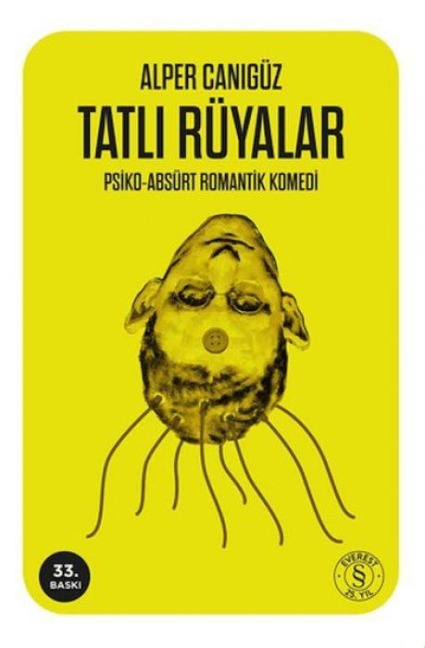 Tatli Rüyalar - Alper Canigüz