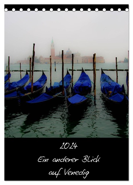 2024 Ein anderer Blick auf Venedig (Tischkalender 2024 DIN A5 hoch), CALVENDO Monatskalender - ©. Harald Kraeuter