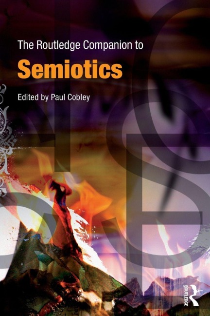 The Routledge Companion to Semiotics - 