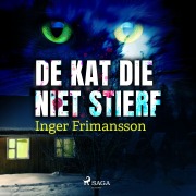 Cover-Bild zum Titel 'De kat die niet stierf' von 'Inger Frimansson'