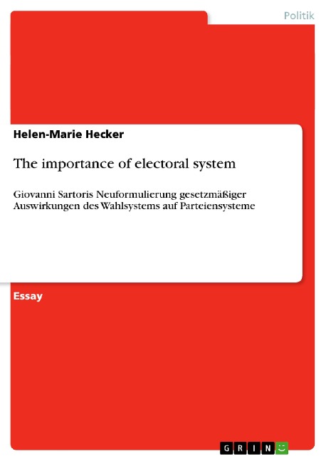 The importance of electoral system - Helen-Marie Hecker