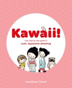 Cover-Bild zum Titel 'KAWAII!' von 'Annelore Parot'