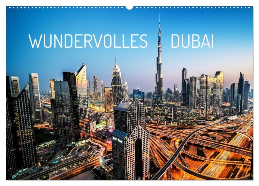 Wundervolles Dubai (Wandkalender 2026 DIN A2 quer), CALVENDO Monatskalender - Johannes Tomaschko