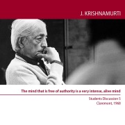 The mind that is free of authority is a very intense, alive mind - Jiddu Krishnamurti
