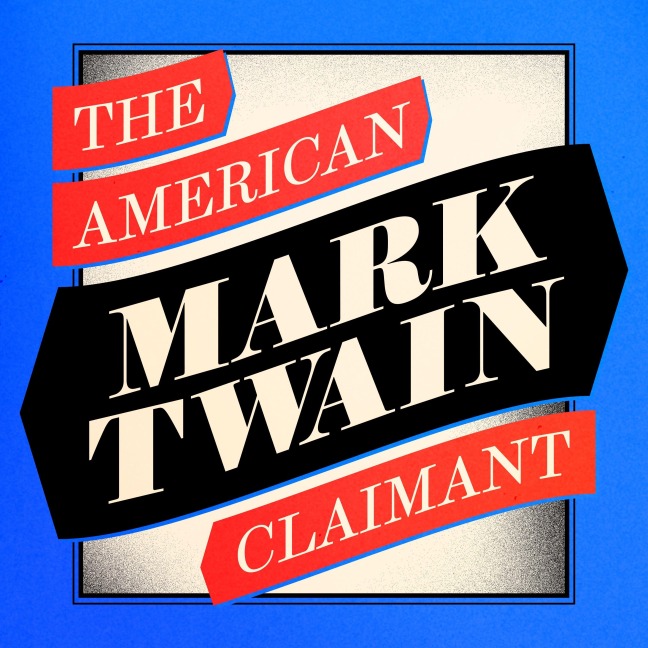 The American Claimant - Mark Twain