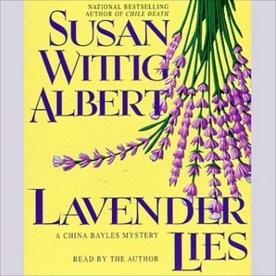 Lavender Lies - Susan Wittig Albert