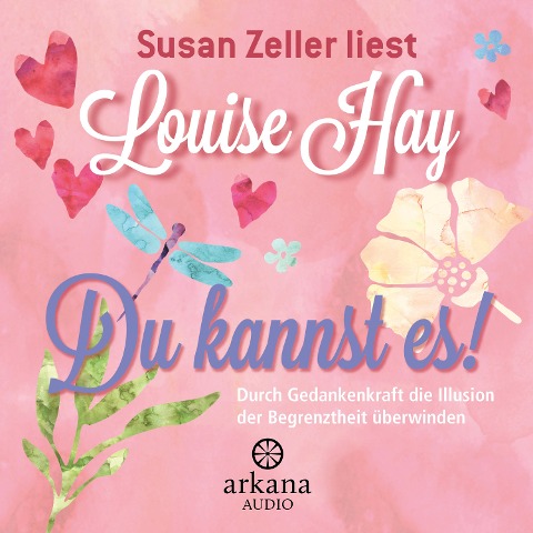 Du kannst es! - Louise Hay