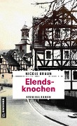 Cover-Bild zum Titel 'Elendsknochen' von 'Nicole Braun'