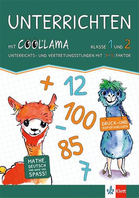 Mathe üben mit Coolllama. Kopiervorlagen Klasse 1 - 