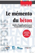 Cover-Bild zum Titel 'Le mémento du béton: Guide d'application pour l'exécution d'ouvrages' von 'Fntp'