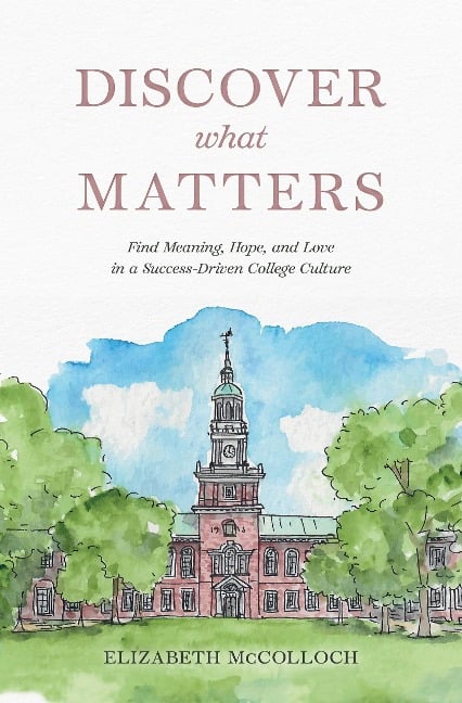 Discover What Matters - Elizabeth McColloch