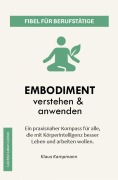 Cover-Bild zum Titel 'Embodiment verstehen & anwenden' von 'Klaus Kampmann'