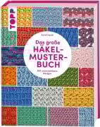 Cover-Bild zum Titel 'Das große Häkelmuster-Buch' von 'Sarah Hazell'