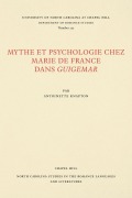Cover-Bild zum Titel 'Mythe et Psychologie chez Marie de France dans Guigemar' von 'Antoinette Knapton'