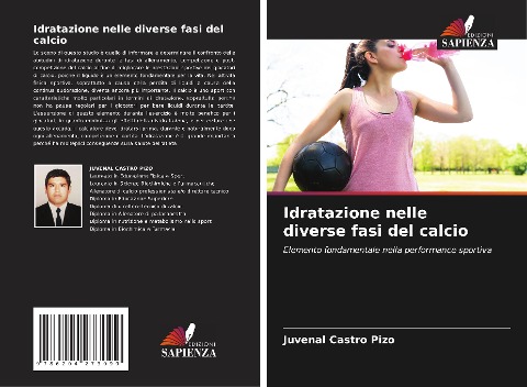 Idratazione nelle diverse fasi del calcio - Juvenal Castro Pizo