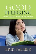 Cover-Bild zum Titel 'Good Thinking' von 'Erik Palmer'