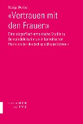 Cover-Bild zum Titel '«Vertrauen mit den Frauen»' von 'Nadja Waibel'