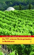 Cover-Bild zum Titel 'Die 111 schönsten Weinbergshäuschen in Rheinhessen' von 'Claudia Hillenbrand'
