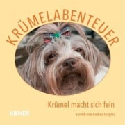 Cover-Bild zum Titel 'Krümelabenteuer - Krümel macht sich fein' von 'Andrea Irsigler'