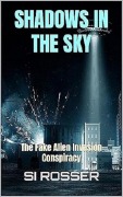Cover-Bild zum Titel 'Shadows in the Sky' von 'Si Rosser'