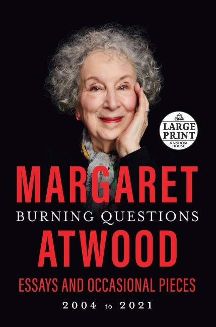Burning Questions - Margaret Atwood