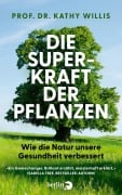 Cover-Bild zum Titel 'Die Superkraft der Pflanzen' von 'Kathy Willis'