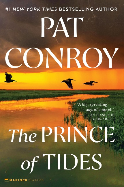 The Prince of Tides - Pat Conroy