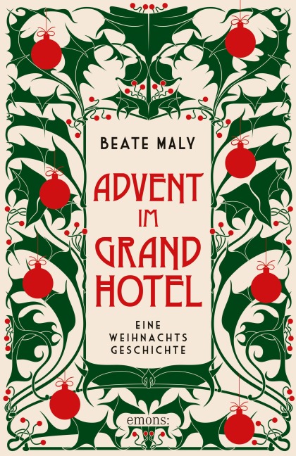 Advent im Grandhotel - Beate Maly