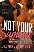 Cover-Bild zum Titel 'NOT YOUR SUMMER' von 'Jasmine Ashworth'