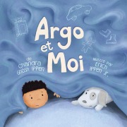 Cover-Bild zum Titel 'Argo et moi' von 'Chandra Ippen'