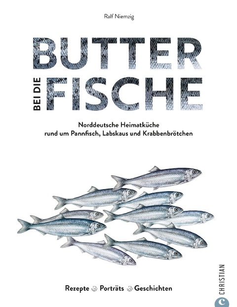 Butter bei die Fische! - Ralf Niemzig